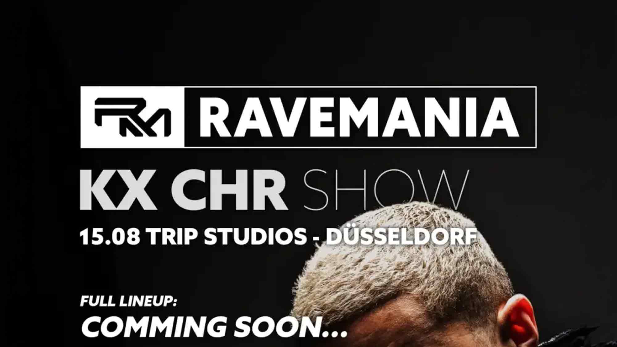 Ravemania bringt »KX CHR« am 15. August 2026 in die Trip Studios nach Neuss Ravemania bringt »KX CHR« am 15. August 2026 in die Trip Studios nach Neuss