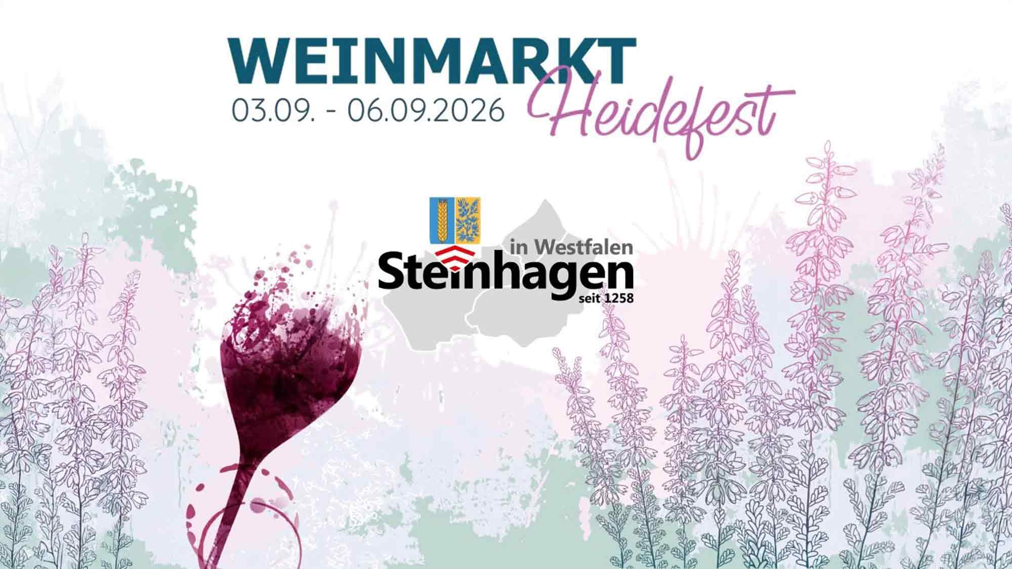 Es ist wieder soweit – Weinmarkt und Heidefest in Steinhagen, 3. bis 6. September 2026