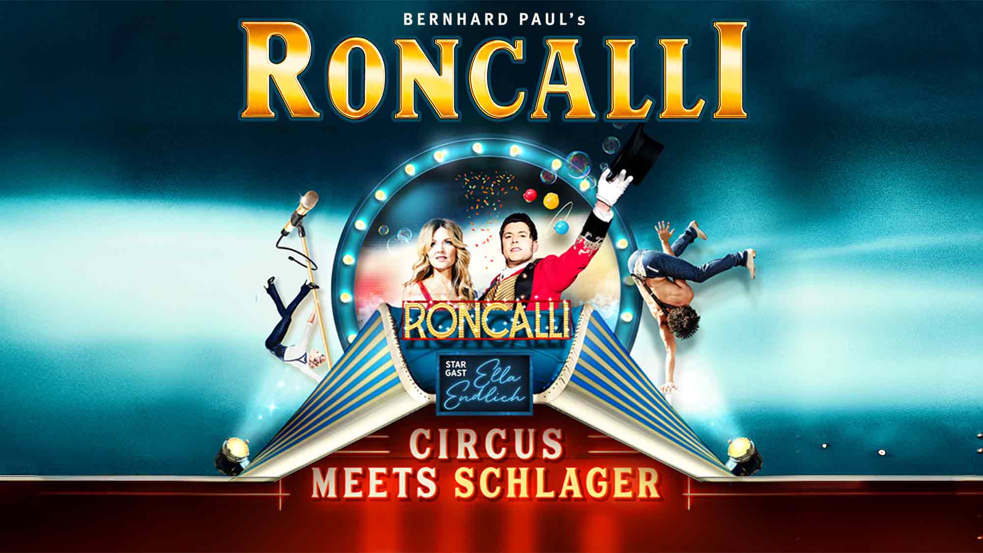 Weltpremiere in Oberhausen: Roncalli und Semmel Concerts präsentieren »Circus meets Schlager«, 1. bis 20. September 2026 Weltpremiere in Oberhausen: Roncalli und Semmel Concerts präsentieren »Circus meets Schlager«, 1. bis 20. September 2026