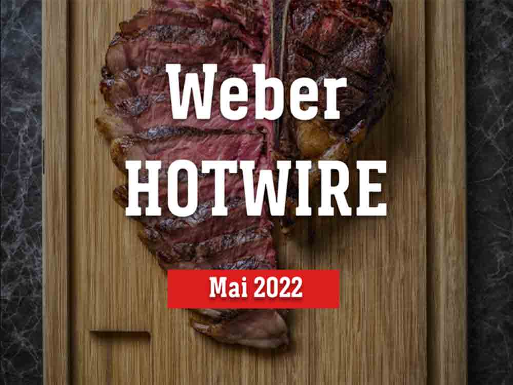 Gütersloh, Grillen, Weber, auf den Kern kommt’s an, 7 Garstufen Tipps für das perfekt gegarte Steak Gütersloh, Grillen, Weber, auf den Kern kommt’s an, 7 Garstufen Tipps für das perfekt gegarte Steak