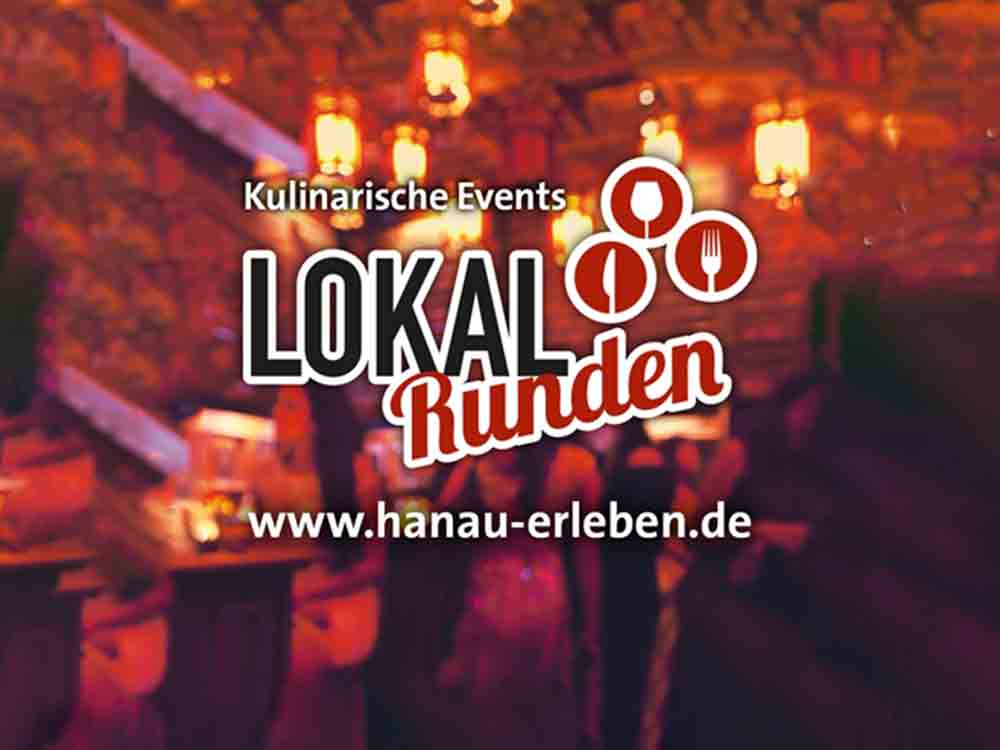 Genussreiche »LokalRunden«, Hanau Marketing GmbH (HMG) und Gastronomen bieten viele neue Angebote an Genussreiche »LokalRunden«, Hanau Marketing GmbH (HMG) und Gastronomen bieten viele neue Angebote an