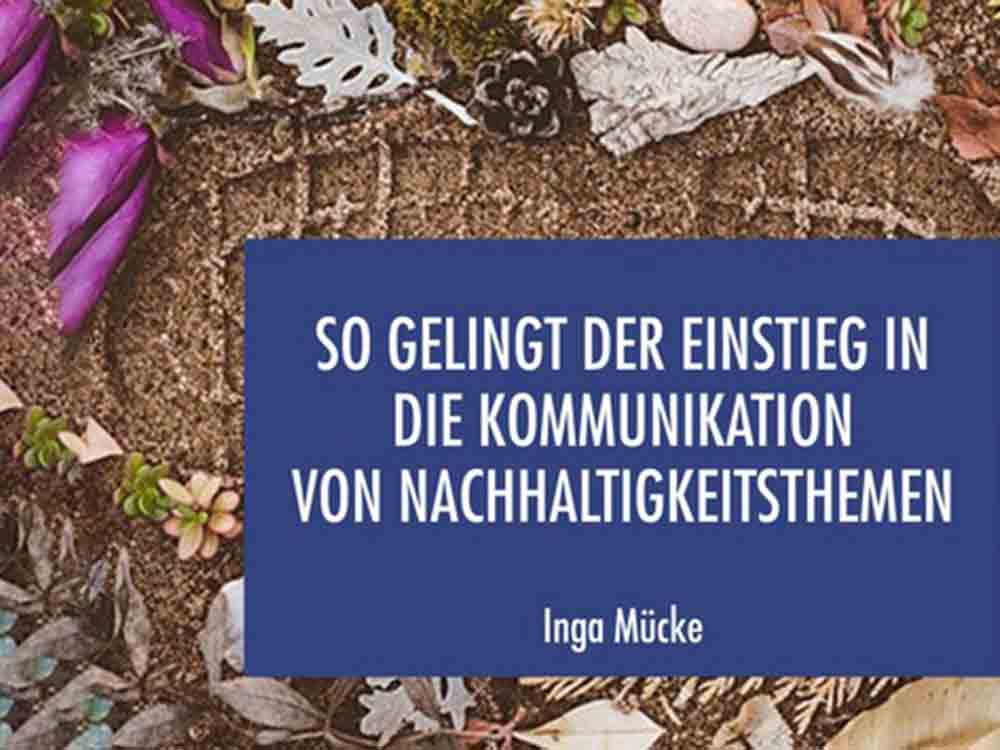 So gelingt der Einstieg in die Kommunikation von Nachhaltigkeitsthemen, Online Seminar der News Aktuell Academy, 26. Januar 2022 So gelingt der Einstieg in die Kommunikation von Nachhaltigkeitsthemen, Online Seminar der News Aktuell Academy, 26. Januar 2022