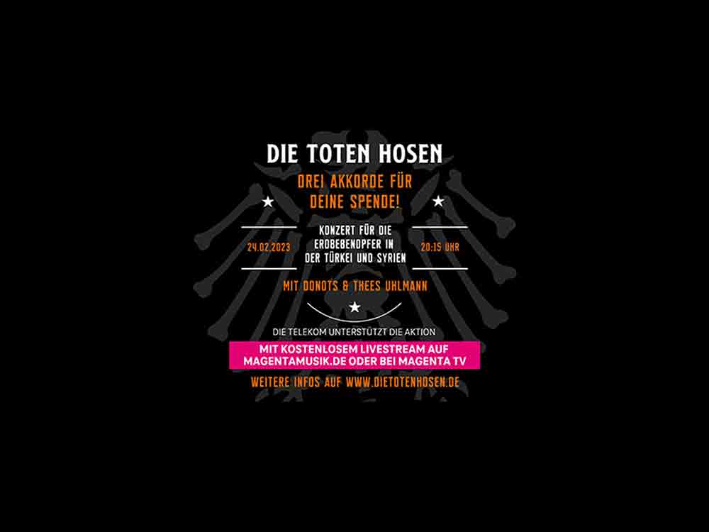 Benefizkonzert der Toten Hosen, Donots und Thees Uhlmann für Erdbebenopfer in der Türkei und Syrien live bei der Telekom Benefizkonzert der Toten Hosen, Donots und Thees Uhlmann für Erdbebenopfer in der Türkei und Syrien live bei der Telekom