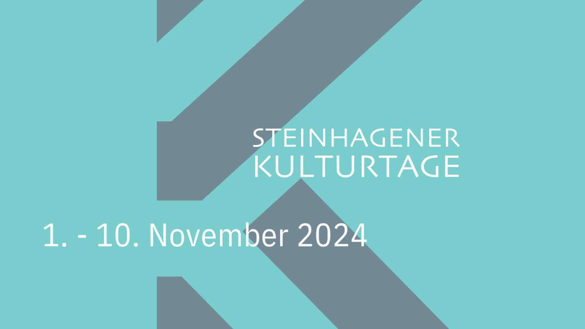 Steinhagener Kulturtage 2024: ein Fest für Kultur und Kreativität, 1. bis 10. November 2024 Steinhagener Kulturtage 2024: ein Fest für Kultur und Kreativität, 1. bis 10. November 2024